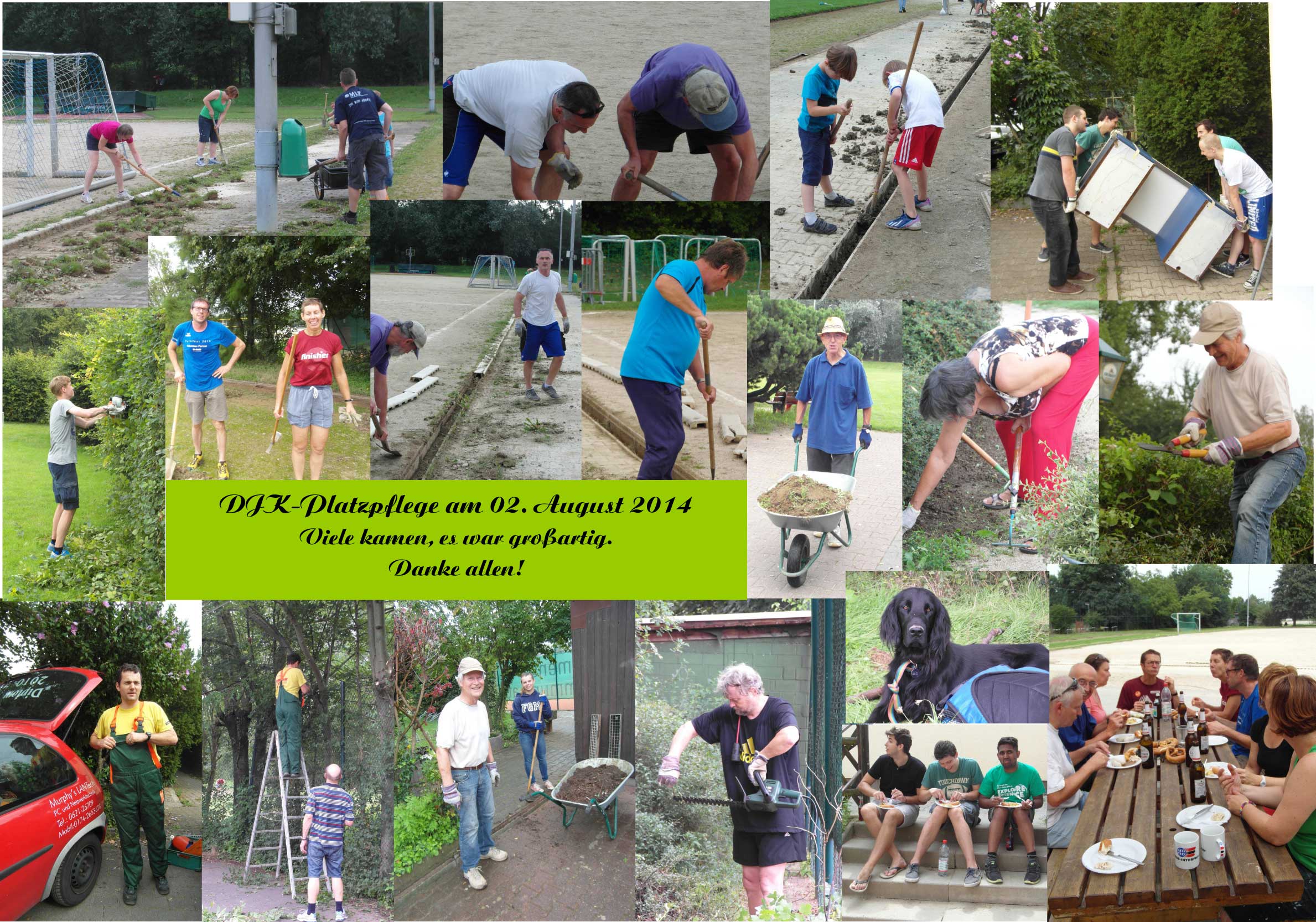 DJK Platzpflege am 02 August